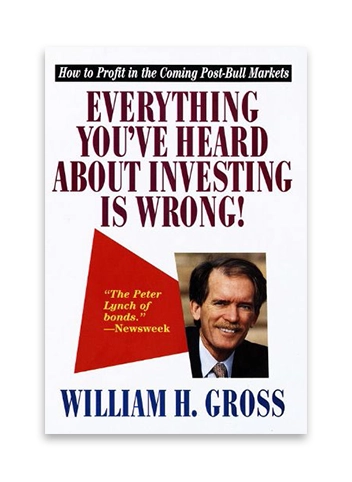 Bill Gross, Everything About Investing book cover